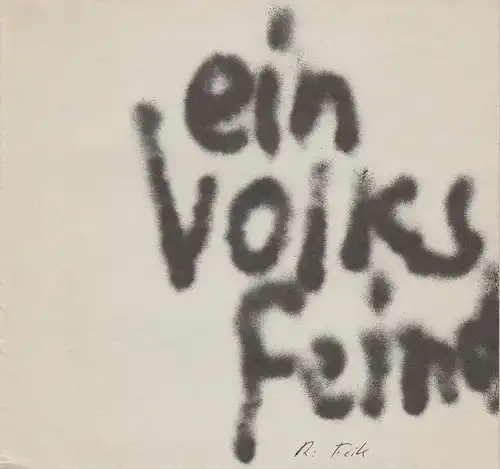 Stadttheater Pforzheim, Manfred Berben, Kay Carius, Programmheft EIN VOLKSFEIND. Schauspiel von Henrik Ibsen. Premiere 15. Oktober 1985 Spielzeit 1985 / 86 Heft 3 ( P1 ). 