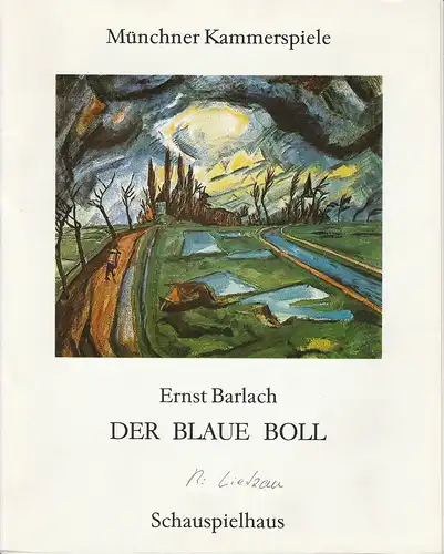 Münchner Kammerspiele, Dieter Dorn, Hans-Joachim Ruckhäberle, Klemens Renoldner, Wolfgang Zimmermann: Programmheft Der blaue Boll von Ernst Barlach. Premiere Freitag 8. März 1991 Schauspielhaus Spielzeit 1990 / 91 Heft 2. 