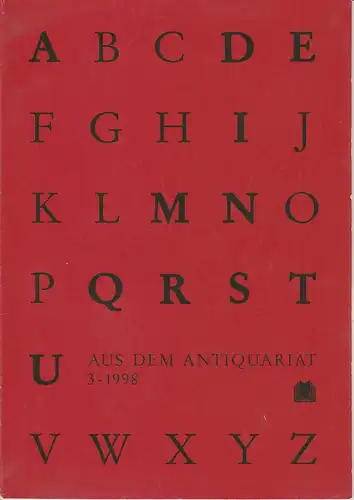 Arbeitsgemeinschaft Antiquariat im Börsenverein des Deutschen Buchhandels: Aus dem Antiquariat 3 - 1998. 