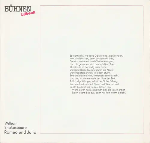 Bühnen der Hansestadt Lübeck, Hans Thoenies, Walter Hollender: Programmheft William Shakespeare: Romeo und Julia. Premiere 3. März 1988 im Großen Haus. Spielzeit 1987 / 88 Heft 13. 