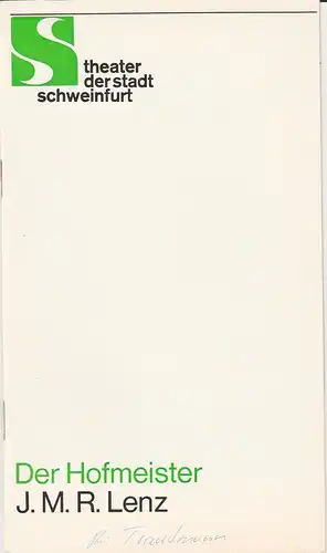 Theater der Stadt Schweinfurt, Günther Fuhrmann: Programmheft Der Hofmeister oder Vorteile der Privaterziehung. Komödie von J.M.R. Lenz 4. März 1979 Spielzeit 1978 / 79 Heft 15. 