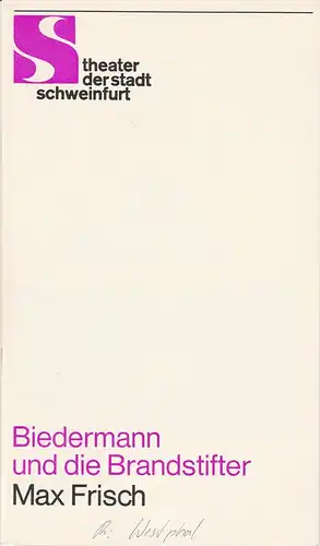 Theater der Stadt Schweinfurt, Günther Fuhrmann: Programmheft Biedermann und die Brandstifter von Max Frisch 18. September 1986 Spielzeit 1986 / 87 Heft 1. 