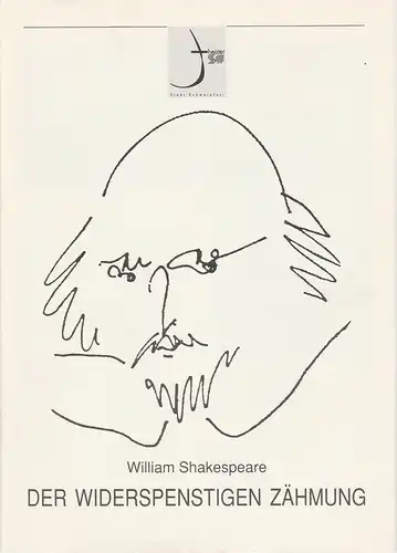 Theater der Stadt Schweinfurt, Rüdiger R. Nenzel: Programmheft William Shakespeare: Der Widerspenstigen Zähmung 23. Februar 1992 Spielzeit 1991 / 92 Heft 14. 