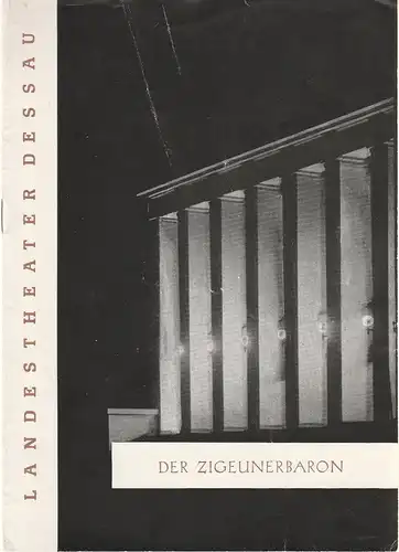 Landestheater Dessau, Edi Weeber-Fried: Programmheft Der Zigeunerbaron. Operette von Johann Strauß. 