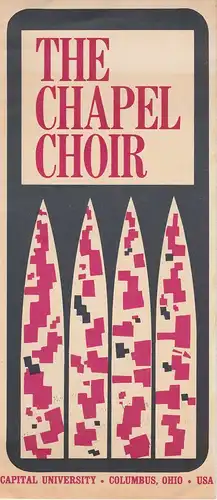 Capital University Columbus Ohio USA: Programmheft THE CHAPEL CHOIR. Konzert am 27. Juni 1967 in der Pfarrkirche Marburg / Lahn. 