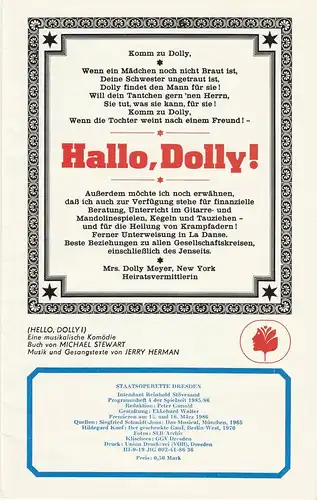 Staatsoperette Dresden, Reinhold Stövesand, Peter Gunold, Ekkehard Walter: Programmheft Jerry Herman: Hallo, Dolly ! ( Hello, Dolly ) Premiere 15. März 1986 Spielzeit 1985 / 86 Heft 4. 