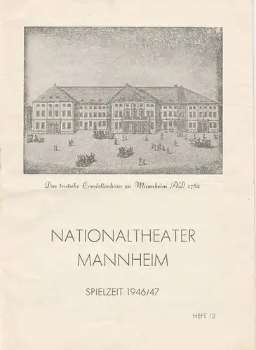 Nationaltheater Mannheim: Programmheft 6. Sinfonie-Konzert. Vorstellung Nr. 246 Montag 3. März 1947 Spielzeit 1946 / 47 Heft 12. 