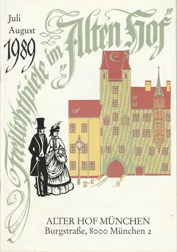 Münchner Ludwig Thoma Theater: Programmheft Freilicht Sommerspiele im Alten Hof 1989. 