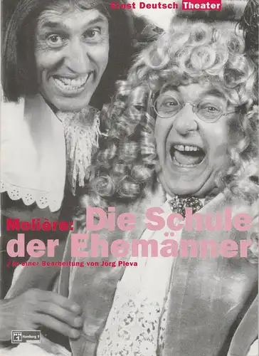 Ernst Deutsch Theater, Isabella Vertes-Schütter, Wolfgang Borchert, Jürgen Apel, Michaela Zander: Programmheft Die Schule der Ehemänner von Moliere. Premiere 21. August 1997 Spielzeit 1997 / 98. 