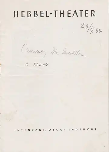 Hebbel - Theater Berlin, Oscar Ingenohl: Programmheft DIE GERECHTEN. Schauspiel von Albert Camus 29.November 1950. 