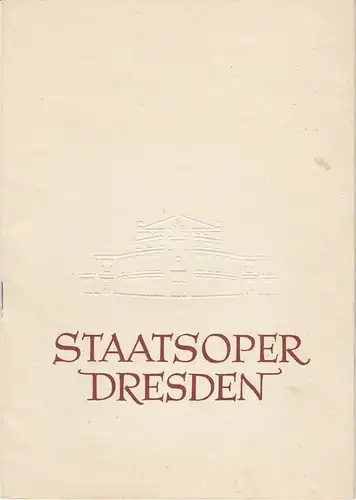 Staatsoper Dresden, Heinrich Allmeroth, Jürgen Beythien: Programmheft IWAN SSUSSANIN. Oper von Michail Glinka 31. Mai 1959 Spielzeit 1958 / 1959 Reihe A Nr. 5. 