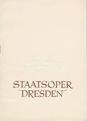 Staatsoper Dresden, Heinrich Allmeroth, Eberhard Sprink: Programmheft JANOSIK. Tanzdrama von Vaclav Kaslik Spielzeit 1955 / 56 Reihe A Nr. 5. 