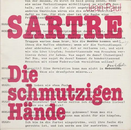 Niedersächsische Staatstheater Hannover, Günter Roth, Alexander May: Programmheft DIE SCHMUTZIGEN HÄNDE von Jean Paul Sartre. Premiere 15. Oktober 1978. 