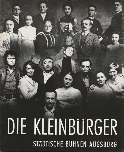 Städtische Bühnen Augsburg, Peter Ebert, Karl Heinz Roland: Programmheft Die Kleinbürger. Szenen im Hause B. Schauspiel von Maxim Gorki. Premiere 6. Oktober 1970 Spielzeit 1970 / 71 Heft 3. 