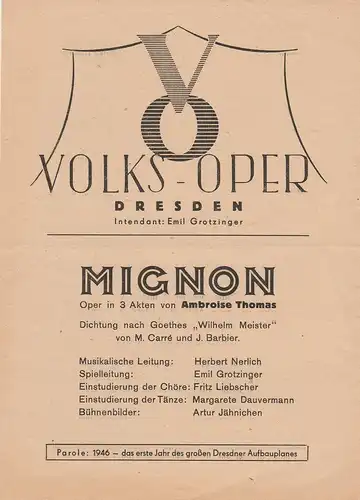 Volks-Oper Dresden, Emil Grotzinger, Volksoper: Programmheft MIGNON. Oper von Ambroise Thomas. 