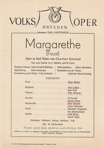 Volksoper Dresden Emil Grotzinger: Programmheft Margarethe ( Faust ) Oper von Charles Gounod. 