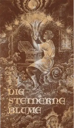Landesbühnen Sachsen, Alfred Lübke, Wolfgang Pieschel: Programmheft Sergej Prokofjew: Die steinerne Blume. Ballett. Premiere 15.3.1980 Spielzeit 1979 / 80 Heft 7. 