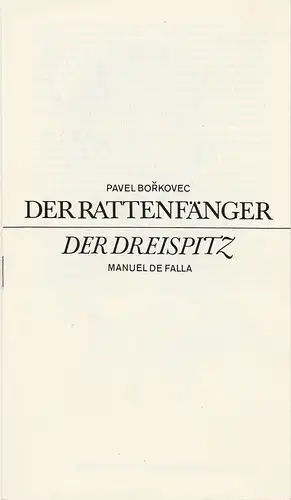 Landesbühnen Sachsen, Alfred Lübke, Wolfgang Pieschel: Programmheft DER RATTENFÄNGER / DER DREISPITZ Ballett Premiere 28. März 1981 Spielzeit 1980 / 81 Heft 7. 