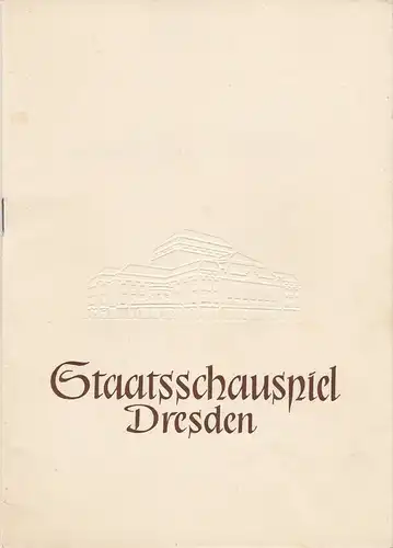 Staatsschauspiel Dresden, Heinrich Allmeroth, Heinz Pietzsch, Werner Frost, Jutta Landgraf ( Szenenfotos ): Programmheft WALLENSTEIN. Ein dramatisches Gedicht von Friedrich Schiller Spielzeit 1955 / 56. 