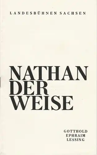 Landesbühnen Sachsen, Christian Pötzsch, Heinz Pietzsch, Josef Linden: Programmheft Lessing: NATHAN DER WEISE Spielzeit 1974 / 75 Heft 7. 