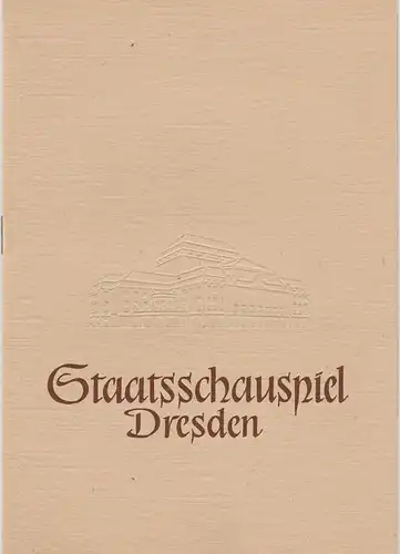 Staatsschauspiel Dresden, Heinrich Allmeroth, Eberhard Sprink, Werner Köhler: Programmheft STUDENTENKOMÖDIE von Gustav von Wangenheim Spielzeit 1958 / 59 Heft 7. 