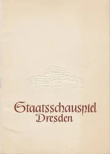 Staatsschauspiel Dresden, Heinrich Allmeroth, Heinz Pietzsch, Ellen Pomikalko: Programmheft William Shakespeare: HAMLET Spielzeit 1956 / 57 Heft 2. 