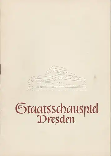 Staatsschauspiel Dresden, Heinrich Allmeroth, Heinz Pietzsch: Programmheft Jean-Paul Sartre: DIE EHRBARE DIRNE Spielzeit 1956 / 57. 