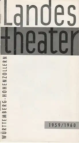 Landestheater Württemberg-Hohenzollern, Fritz Herterich, Heiner Mey: Programmheft WAS IHR WOLLT. Lustspiel von William Shakespeare Spielzeit 1959 / 60 Das Programm Folge 2. 