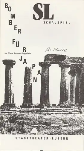 Stadttheater Luzern, Horst Statkus, Toni J. Krein, Angelika Niederberger: Programmheft BOMBER FÜR JAPAN. Schauspiel von Werner Johannes Guggenheim. Premiere 19. November 1987 Spielzeit 1987 / 88 Nr. 7. 