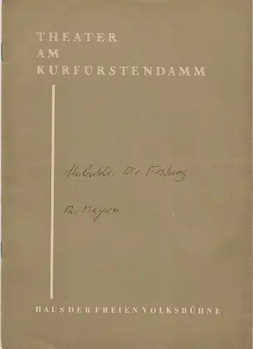 Theater am Kurfürstendamm, Siegfried Nestriepke, Leonard Steckel: Programmheft Uraufführung DIE FESTUNG. Schauspiel von Claus Hubalek. Premiere 16. November 1958 Spielzeit 1958 / 59. 