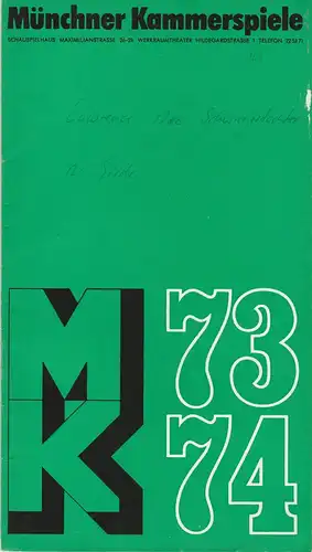 Münchner Kammerspiele, Hans-Reinhard Müller, Wolfgang Zimmermann, Michael Hatry: Programmheft D. H. Lawrence: DIE SCHWIEGERTOCHTER Premiere 1. Juni 1974 Schauspielhaus Spielzeit 1973 / 74 Heft 8. 