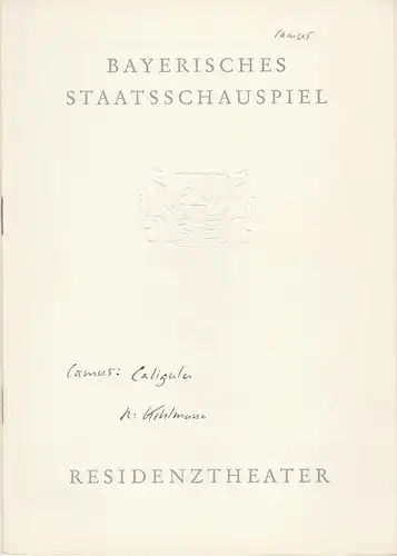 Bayerisches Staatsschauspiel, Helmut Henrichs, Gerhard Reuter: Programmheft CALIGULA. Schauspiel von Albert Camus Premiere 11. Januar 1964 Residenztheater. 