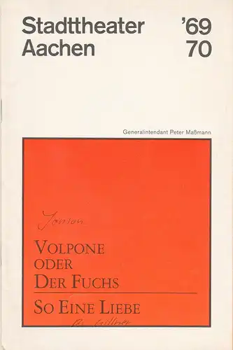 Stadttheater Aachen, Peter Maßmann, Helmar Harald Fischer: Programmheft VOLPONE oder DER FUCHS. Komödie von Ben Jonson Spielzeit 1969 / 70 Heft 9. 