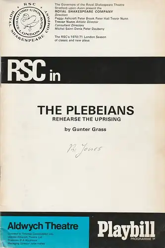 Royal Shakespeare Company, Trevor Nunn: Programmheft THE PLEBEIANS Rehearse the Uprising by Gunter Grass Premiere 21 July 1970 1970 / 71 London Season. 