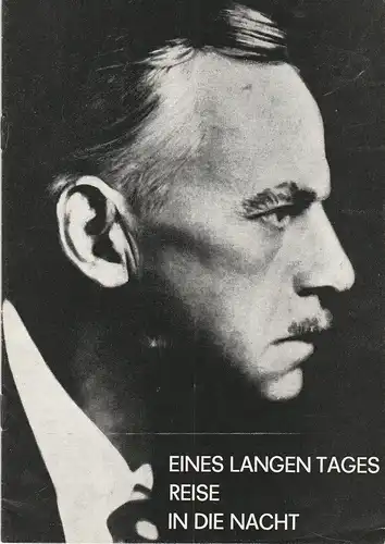 Schweizer Tournee-Theater: Programmheft Eugene O'Neill: Eines langen Tages Reise in die Nacht Spielzeit 1975 / 76. 