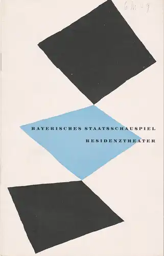 Bayerisches Staatsschauspiel, Kurt Horwitz, Karl Andreas Wirz, Walter Haug: Programmheft Frank Wedekind: DER LIEBESTRANK. Premiere 20. Mai 1954 Residenztheater Spielzeit 1953 / 54 Heft 9. 