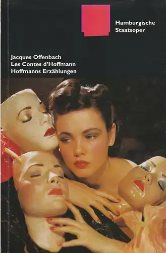 Hamburgische Staatsoper, Albin Hänseroth, Detlef Meierjohann, Christoph Bacher, Annedore Cordes: Programmheft Jacques Offenbach: Les Contes d'Hoffmann. Hoffmanns Erzählungen. Premiere 24. Januar 1999. 