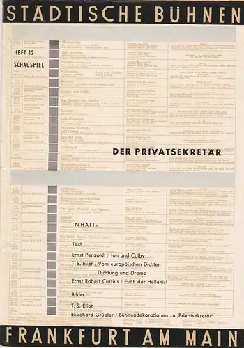 Städtische Bühnen Frankfurt am Main, Harry Buckwitz, Günter Skopnik, Rudi Seitz: Programmheft DER PRIVATSEKRETÄR. Komödie von T.S. Eliot Premiere 15. Mai 1959 Kleines Haus im Börsensaal Spielzeit 1958 / 59 Schauspiel Heft 12. 