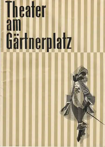 Bayerische Staatstheater, Theater am Gärtnerplatz, F. A. Kracht: Programmheft Giacomo Puccini: DAS MÄDCHEN AUS DEM GOLDENEN WESTEN. Oper. Spielzeit 1962 / 63 Heft 2. 