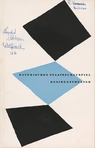 Bayerisches Staatsschauspiel Kurt Horwitz, Karl Andreas Wirz, Walter Haug: Programmheft Uraufführung Leopold Ahlsen WOLFSZEIT 23. Juni 1954 Residenztheater Spielzeit 1953 / 54 Heft 10. 