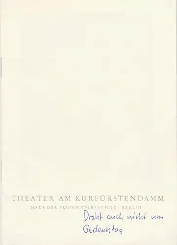 Theater am Kurfürstendamm, Bernhard Specht: Programmheft DREHT EUCH NICHT UM / Gedenktag  von Hans-Joachim Haecker. Premiere 1. März 1962 Spielzeit 1961 / 62. 