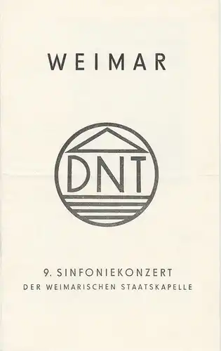 Deutsches Nationaltheater Weimar, Otto Lang, Sigrid Busch, Ilse Winter: Programmheft 9. SINFONIEKONZERT der Weimarischen Staatskapelle 7. Mai 1971. 