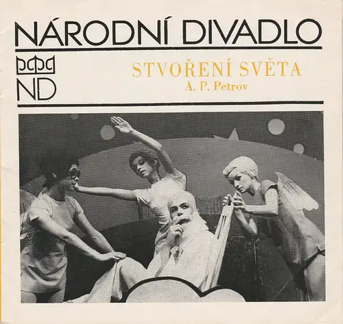 Narodni Divadlo Praha, Nationaltheater Prag: Programmheft Andrej Petrov: STVORENI SVETA. Balet. 21. Zari 1980 21. September 1980. 