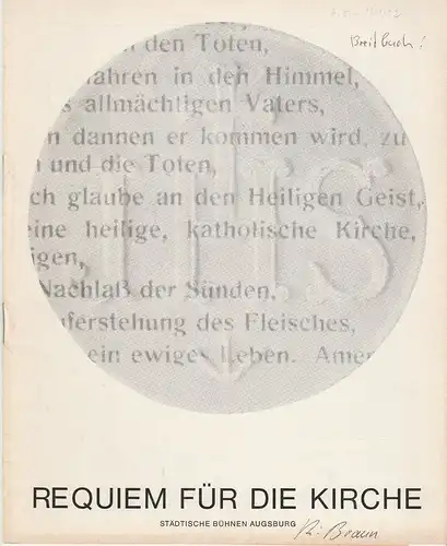 Städtische Bühnen Augsburg, Peter Ebert, Kalr Heinz Roland, Heinrich Fürtinger Programmheft Uraufführung Joseph Breitbach: REQUIEM FÜR DIE KIRCHE 18. Oktober 1971 Spielzeit 1971 / 72 Heft 5