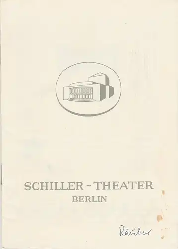 Schiller-Theater Berlin, Boleslaw Barlog, Albert Beßler: Programmheft Friedrich Schiller DIE RÄUBER 31.03.1959 Spielzeit 1958 / 59 Heft 80. 