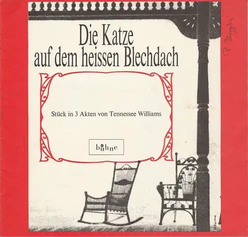 Bühne 64, Jürg Medicus: Programmheft Die Katze auf dem heißen Blechdach. Stück von Tennessee Williams. 