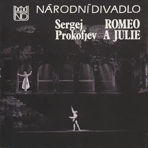 Narodni Divadlo Praha, Nationaltheater Prag: Programmheft Sergej Prokofjev: ROMEO A JULIE 9. Oktober 1986. 
