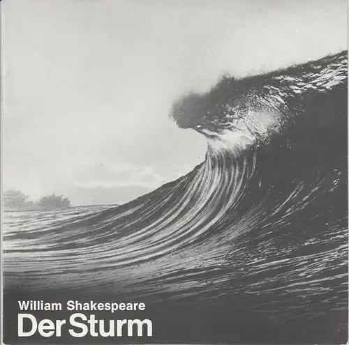 Städtische Bühnen Augsburg, Rudolf Stromberg, Wolfgang Kunz: Programmheft William Shakespeare: DER STURM Premiere 25. November 1979 Spielzeit 1979 / 80 Heft 7. 