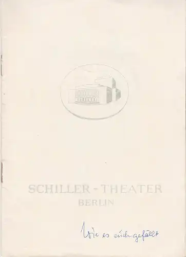 Schiller-Theater Berlin, Boleslaw Barlog, Albert Beßler: Programmheft William Skakespeare WIE ES EUCH GEFÄLLT Spielzeit 1962 / 63 Heft 118. 