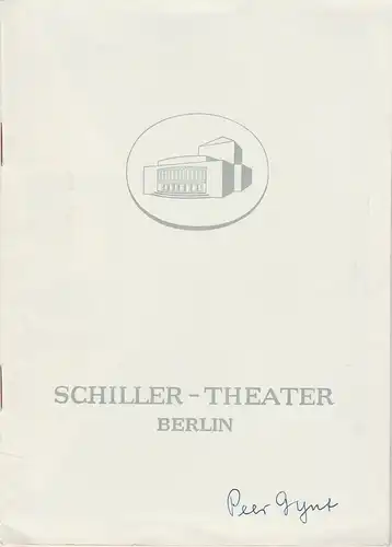 Schiller-Theater Berlin, Boleslaw Barlog, Albert Beßler: Programmheft Henrik Ibsen PEER GYNT Spielzeit 1955 / 56 Heft 51. 